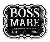 Boss Mare Sticker, Western Decal